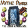Mythic Pearls - The Legend of Tirnanog тоглоом