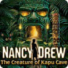 Nancy Drew: The Creature of Kapu Cave тоглоом