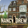 Nancy Drew: Warnings at Waverly Academy тоглоом
