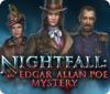 Nightfall: An Edgar Allan Poe Mystery тоглоом