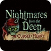 Nightmares from the Deep: The Cursed Heart Collector's Edition тоглоом