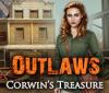 Outlaws: Corwin's Treasure тоглоом