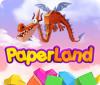 PaperLand тоглоом