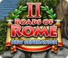 Roads of Rome: New Generation 2 тоглоом