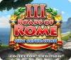 Roads of Rome: New Generation III Collector's Edition тоглоом