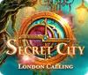 Secret City: London Calling тоглоом