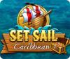 Set Sail: Caribbean тоглоом