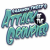 Shannon Tweed's! - Attack of the Groupies тоглоом