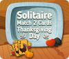 Solitaire Match 2 Cards Thanksgiving Day тоглоом