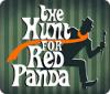 The Hunt for Red Panda тоглоом