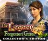 The Legacy: Forgotten Gates Collector's Edition тоглоом