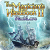 The Magician's Handbook II: BlackLore тоглоом