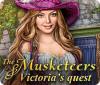 The Musketeers: Victoria's Quest тоглоом