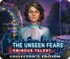 The Unseen Fears: Ominous Talent Collector's Edition тоглоом
