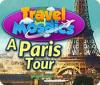 Travel Mosaics: A Paris Tour тоглоом