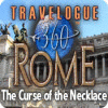 Travelogue 360: Rome - The Curse of the Necklace тоглоом