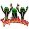 Tropicabana тоглоом