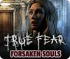 True Fear: Forsaken Souls тоглоом