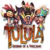 Tulula: Legend of a Volcano тоглоом