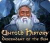 Untold History: Descendant of the Sun тоглоом
