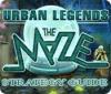 Urban Legends: The Maze Strategy Guide тоглоом