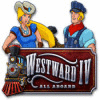 Westward IV: All Aboard тоглоом