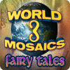 World Mosaics 3 - Fairy Tales тоглоом
